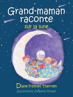 cover image of Grand-maman raconte sur la lune